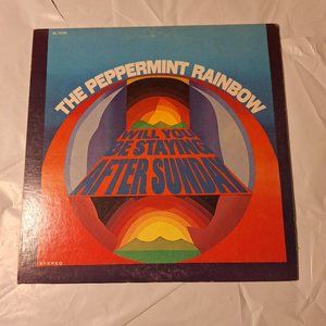 peppermint rainbow will you  be staying after sunday lp record